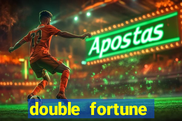 double fortune minutos pagantes